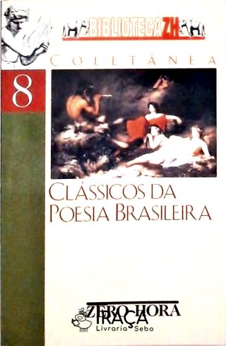 Clássicos da Poesia Brasileira