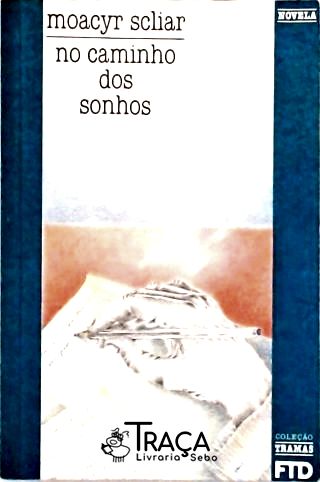No Caminho dos Sonhos