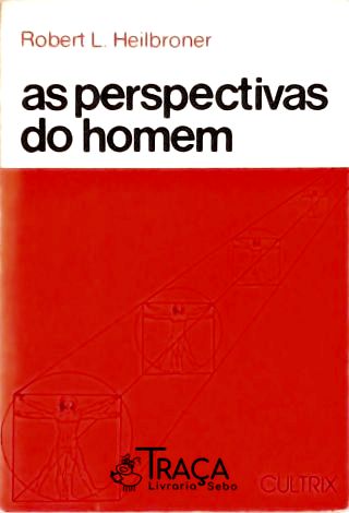 As Perspectivas do Homem