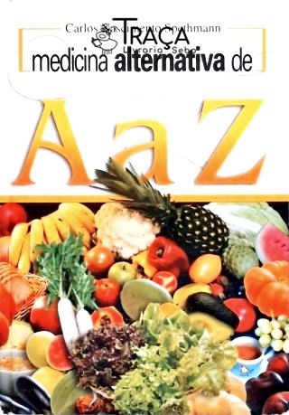 Medicina Alternativa de a a Z