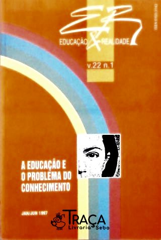 Educação & Realidade - Vol. 22 Nº 1
