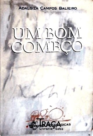 Um Bom Começo