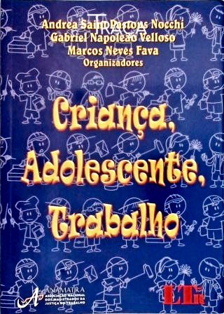 Criança Adolescente Trabalho