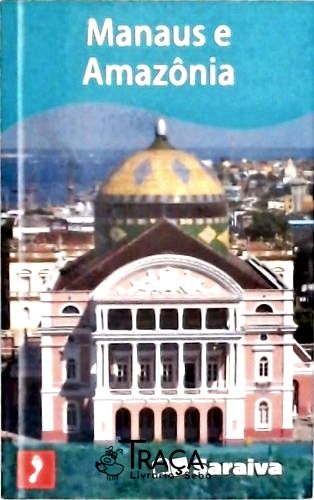 Manaus e Amazônia