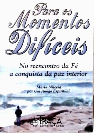 Para os Momentos Difíceis