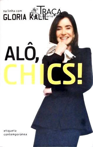 Alô, Chics!