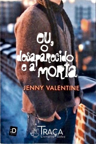 Eu, o Desaparecido e a Morta