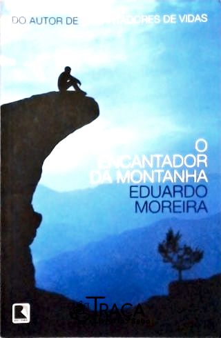 O Encantador da Montanha