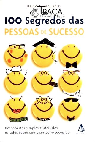 Os 100 Segredos das Pessoas de Sucesso