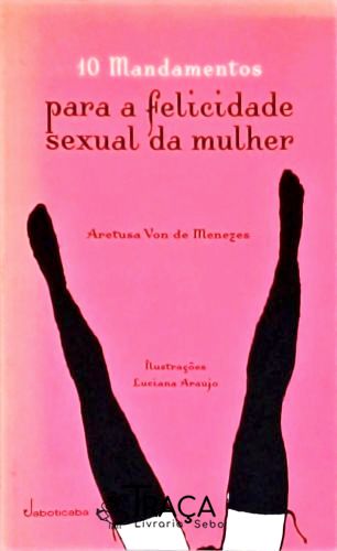 10 Mandamentos para a Felicidade