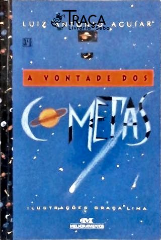 A Vontade dos Cometas