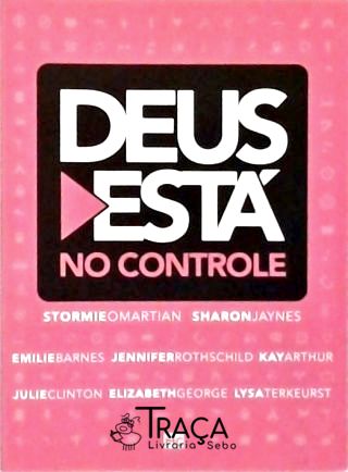 Deus Está No Controle