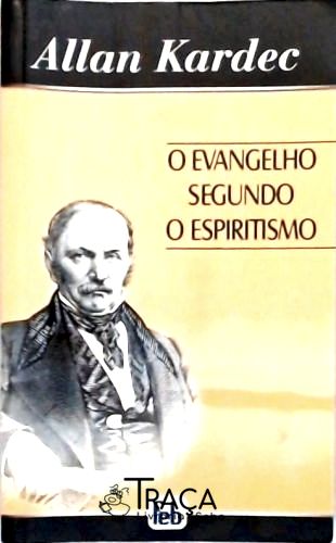 O Evangelho Segundo o Espiritismo