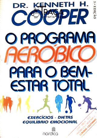 O Programa Aeróbico para o Bem-estar Total