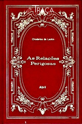 As Relações Perigosas