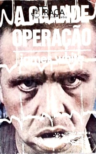 Coleção Argonauta Nº 223 - A Grande Operação