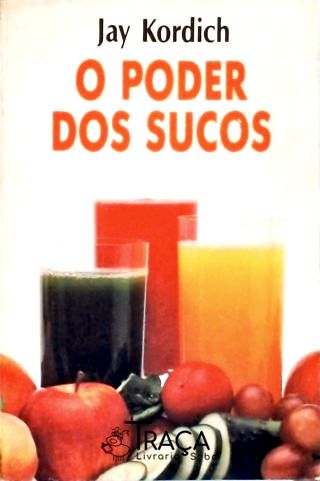 O Poder dos Sucos