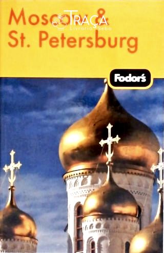 Fodors Moscow And St. Petersburg