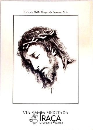 Via-sacra Meditada (autografado)
