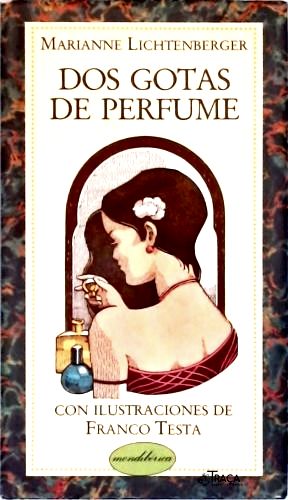Dos Gotas de Perfume