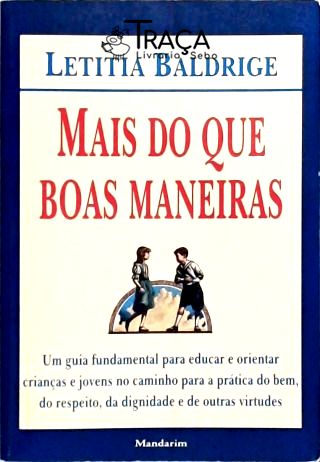 Mais do Que Boas Maneiras