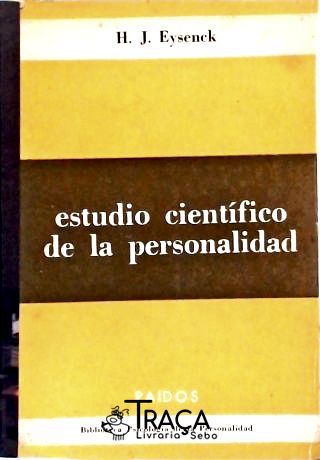 Estudio Científico De La Personalidad