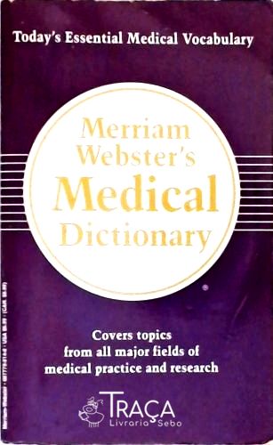 Merriam Websters Medical Dictionary 1995