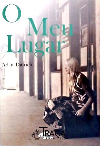 O Meu Lugar