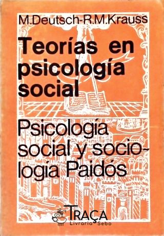 Teorias En Psicologia Social