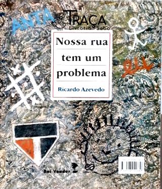 Nossa Rua Tem Um Problema
