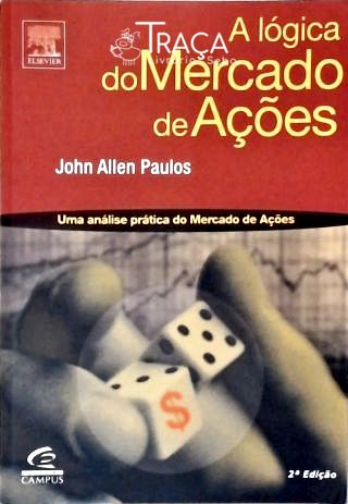 A Lógica do Mercado de Ações