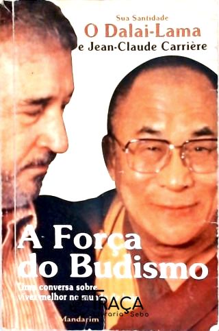 A Força do Budismo