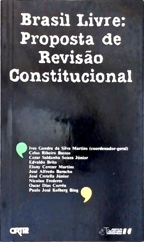 Brasil Livre: Proposta de Revisão Constitucional