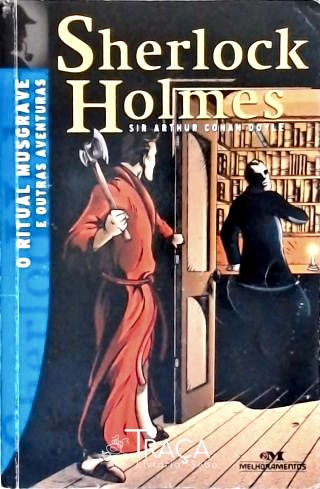 O Ritual Musgrave E Outras Aventuras