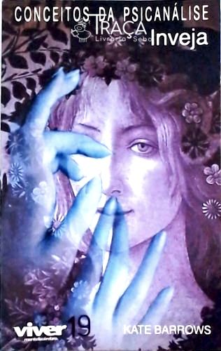 Conceitos Da Psicanálise - Inveja