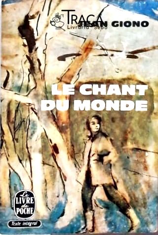 Le Chant Du Monde