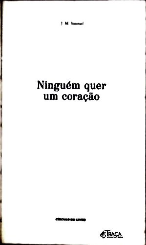 Ninguém Quer Um Coração