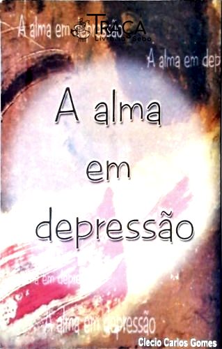 A Alma em Depressão