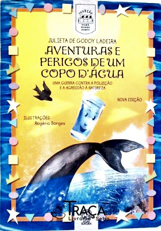 Aventuras E Perigos De Um Copo Dagua
