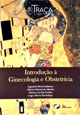 Introdução À Ginecologia e Obstetrícia
