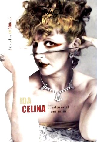 Ida Celina: História(s) Em Mim