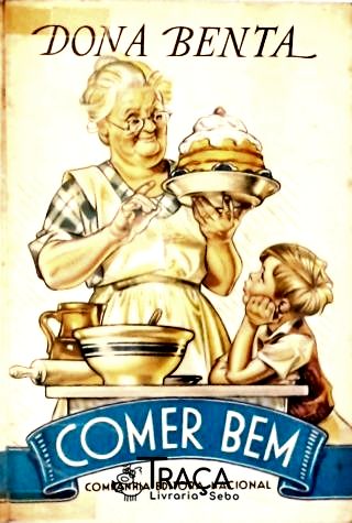 Dona Benta - Comer Bem