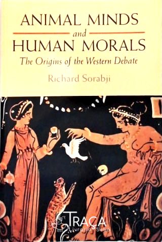Animal Minds and the Human Morals