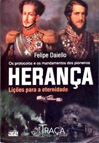 Herança - Lições para Eternidade