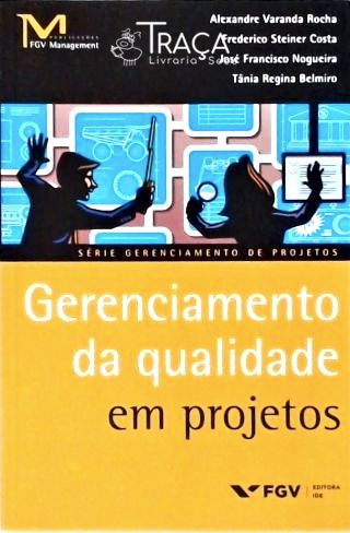Gerenciamento da Qualidade em Projetos