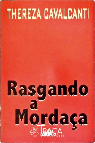 Rasgando a Mordaça