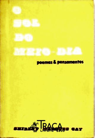 O Sol do Meio-dia (Autografado)