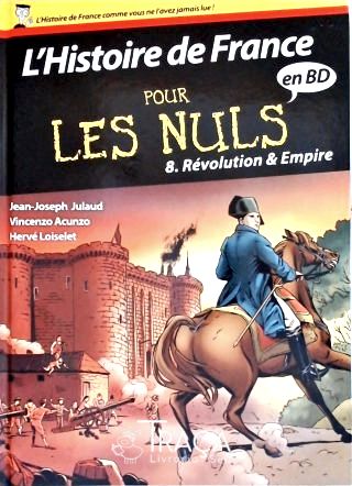 LHistoire de France Pours Les Nuls - Vol. 8