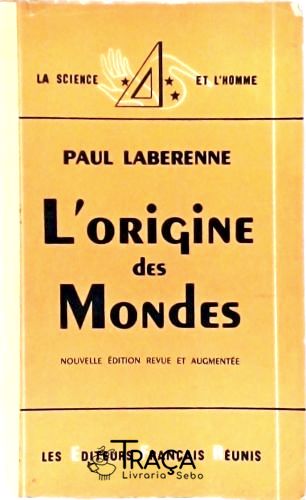 Lorigine Des Mondes
