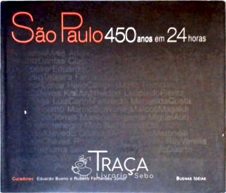 Sao Paulo - 450 Anos em 24 Horas